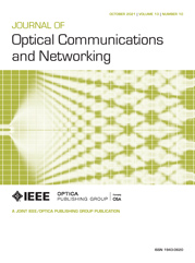 Journal of Optical Communications and Networking
